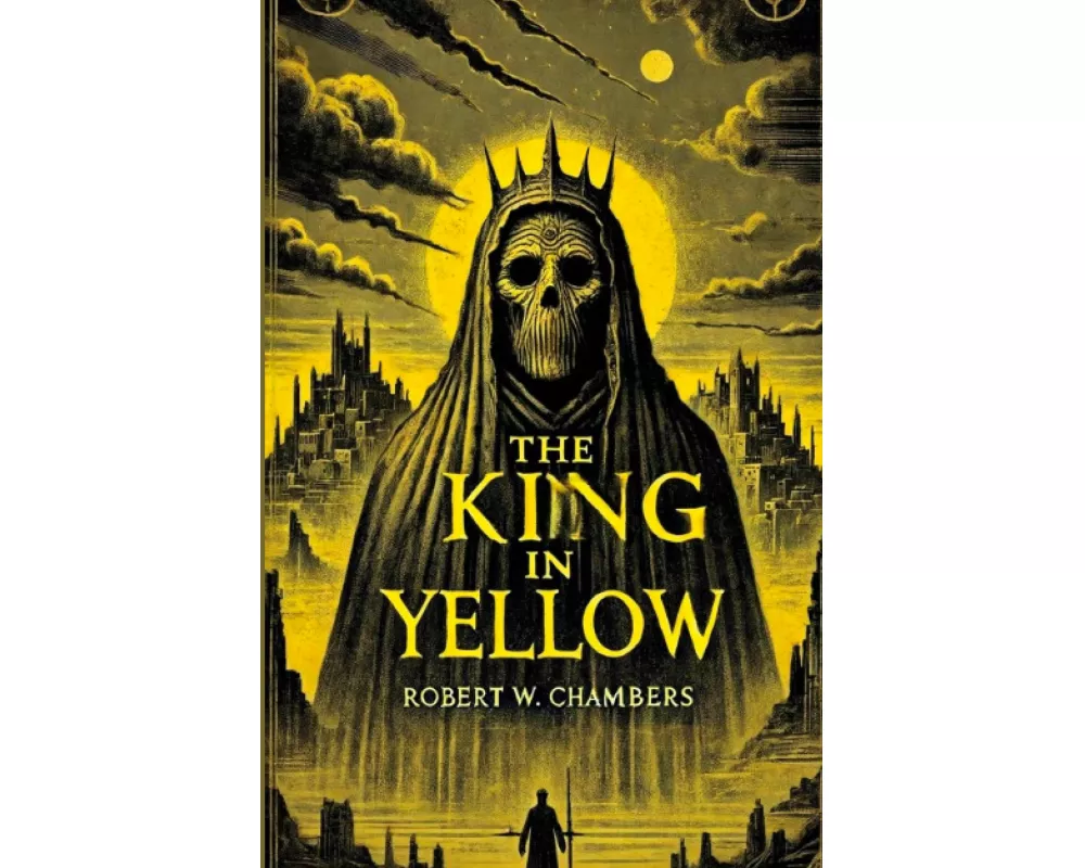 The King In Yellow(Illustrated)