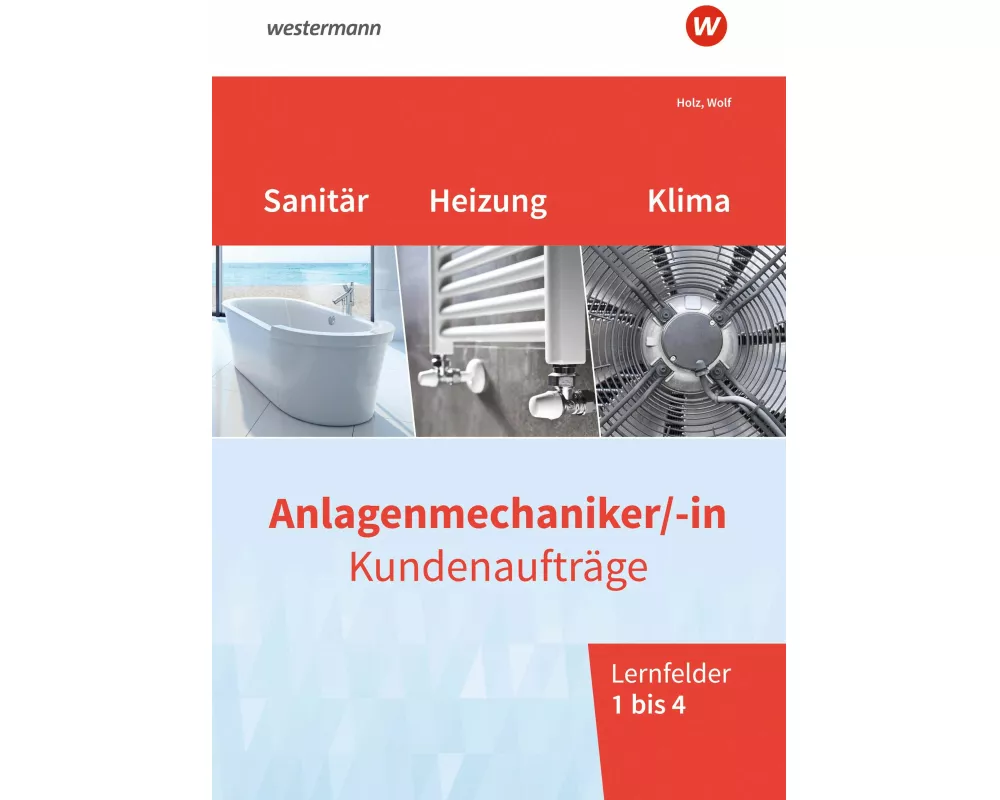 Anlagenmechaniker/-in Sanitär-, Heizungs- und Klimatechnik