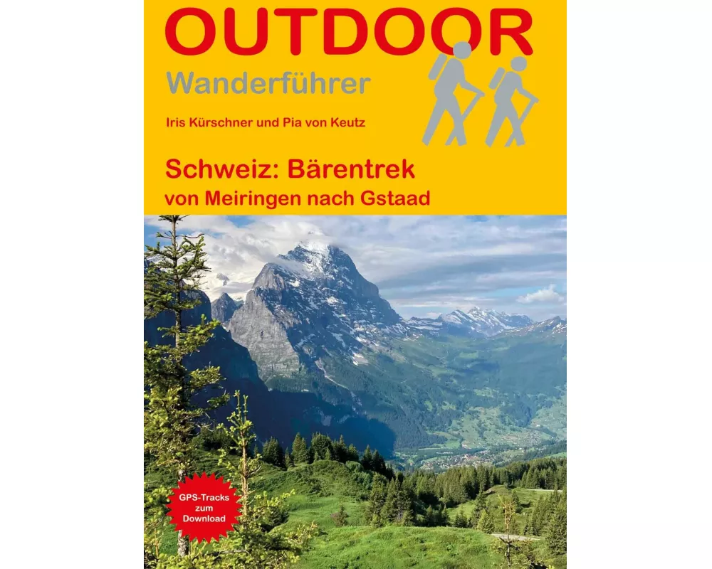 Schweiz: Bärentrek von Meiringen nach Gstaad