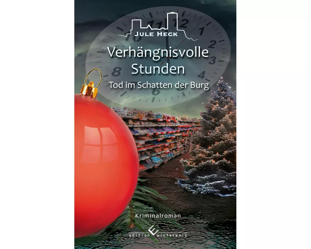 Tod im Schatten der Burg - Verhängnisvolle Stunden