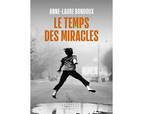Le temps des miracles