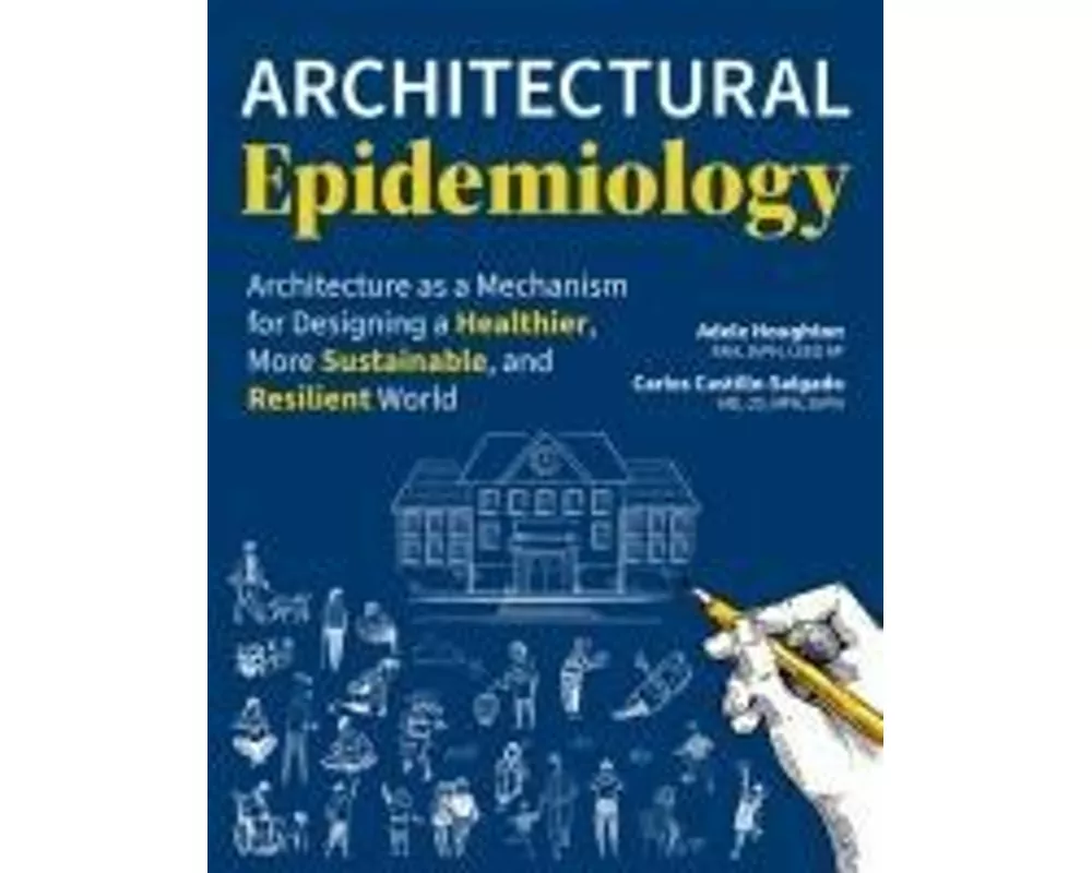 Architectural Epidemiology