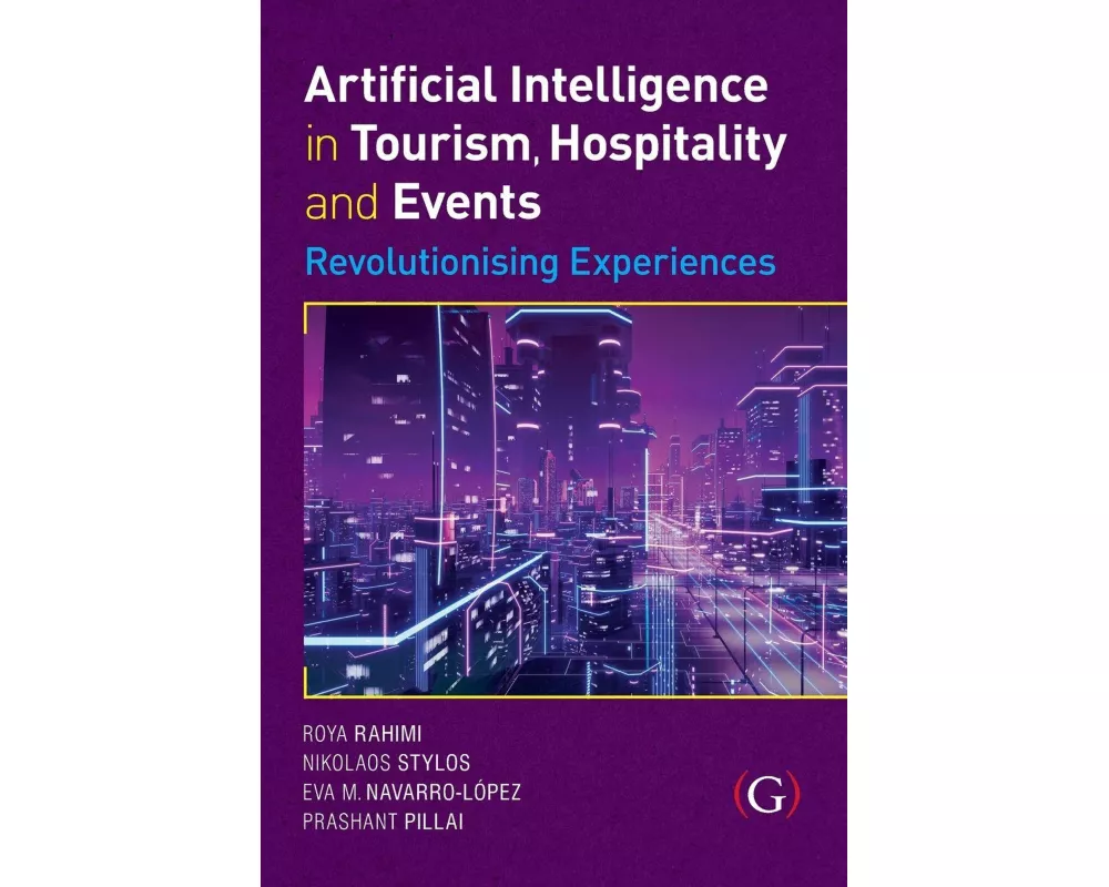Artificial Intelligence in Tourism, Hospitality and Events: Revolutionising Experiences