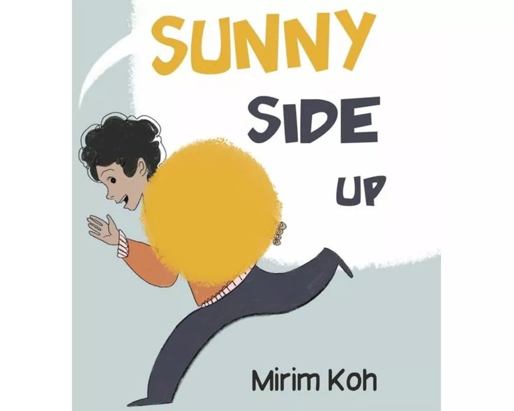 Sunny Side Up