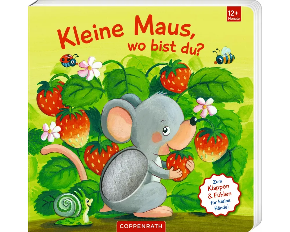 Mein erstes Guckloch-Fühlbuch: Kleine Maus, wo bist du?