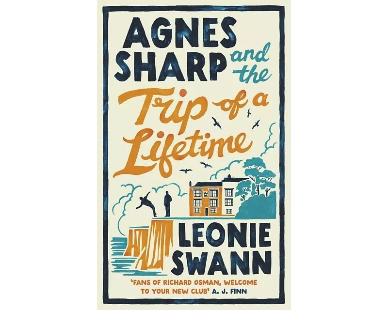 Agnes Sharp and the Trip of a Lifetime