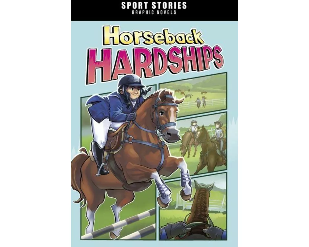 Horseback Hardships