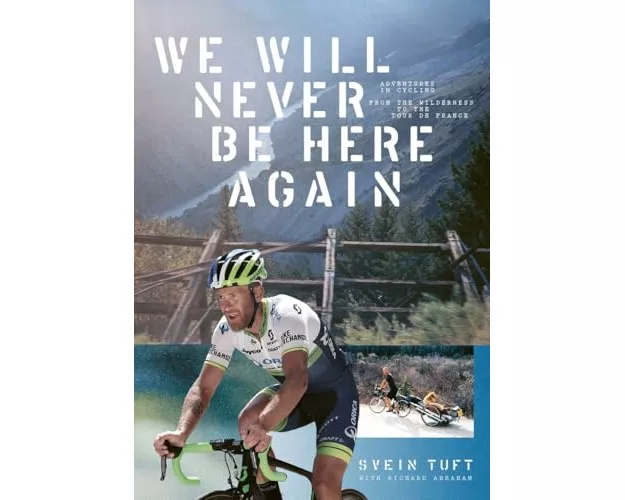 We Will Never Be Here Again