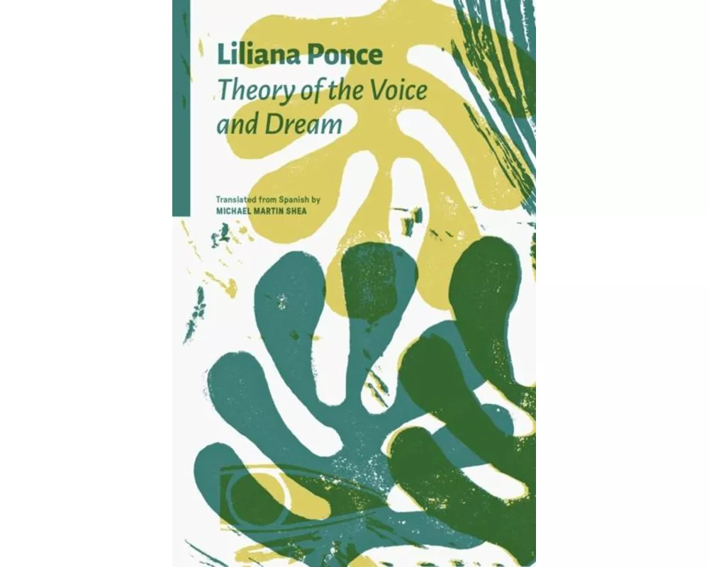 Theory of the Voice and Dream