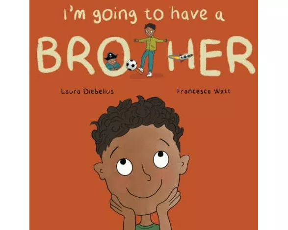 I'm Going to Have a Brother