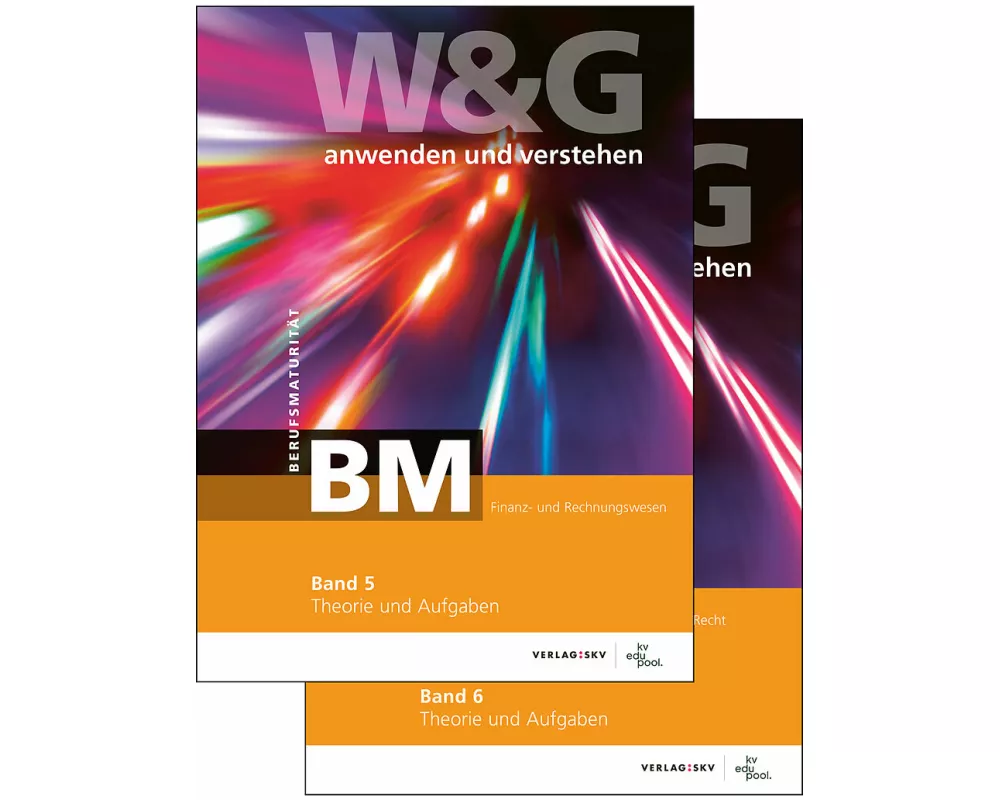 W&G anwenden und verstehen, BM (Berufsmaturität), Band 5 und 6, Bundle mit digitalen Lösungen