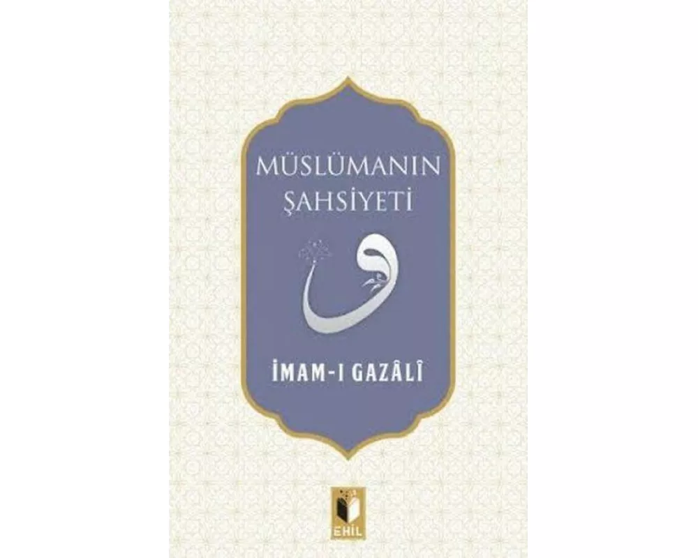 Müslümanin Sahsiyeti