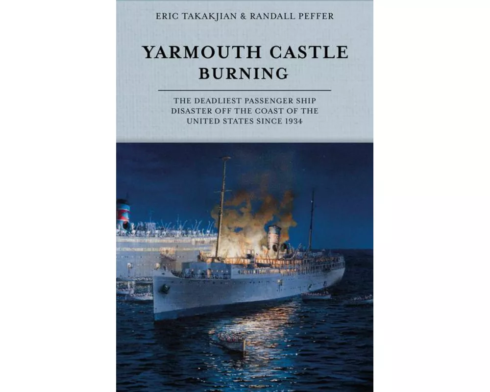 Yarmouth Castle Burning