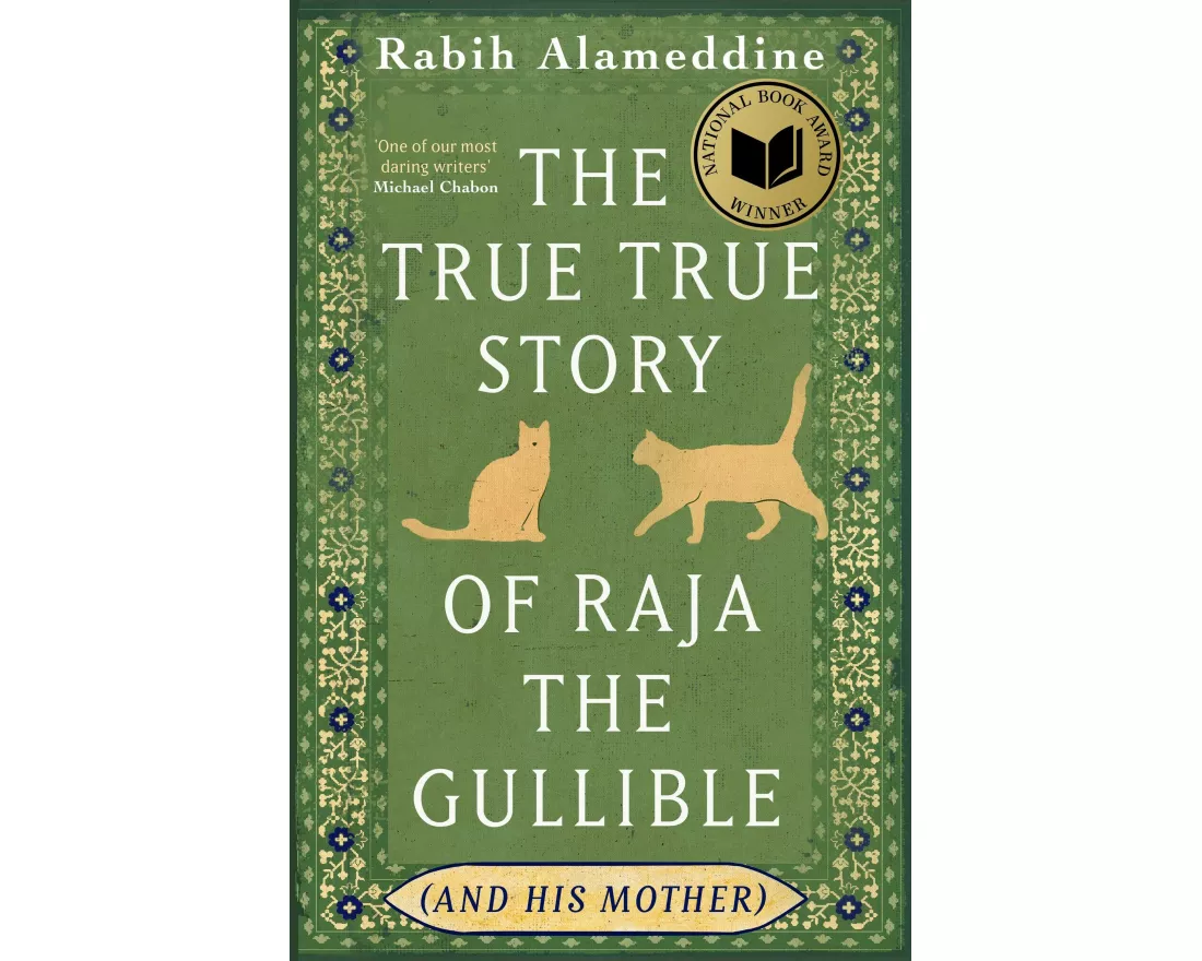 The True True Story of Raja the Gullible (and His Mother)