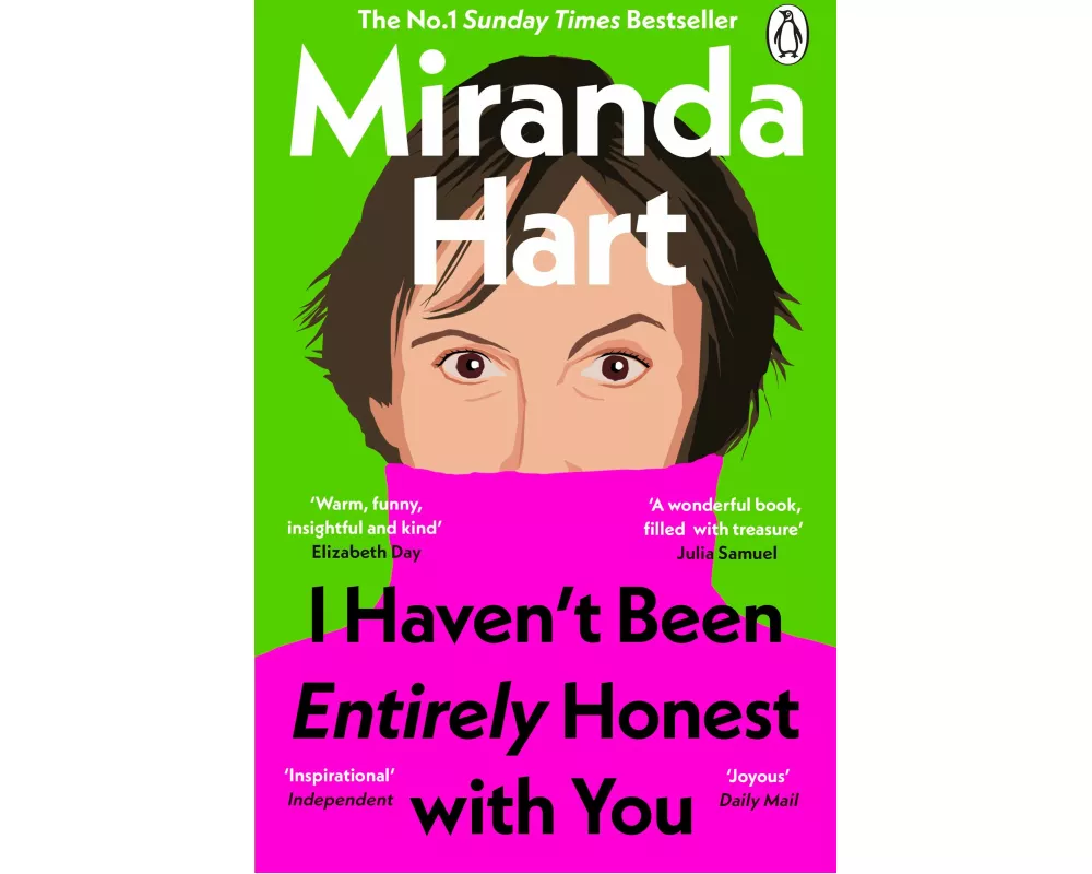 I Haven’t Been Entirely Honest with You