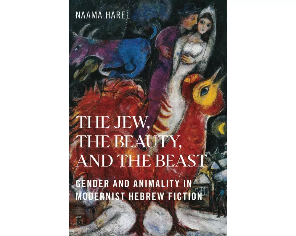 The Jew, the Beauty, and the Beast