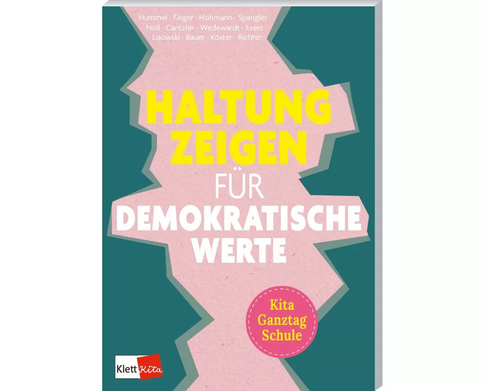 Haltung zeigen für demokratische Werte in Kita, Ganztag und Schule