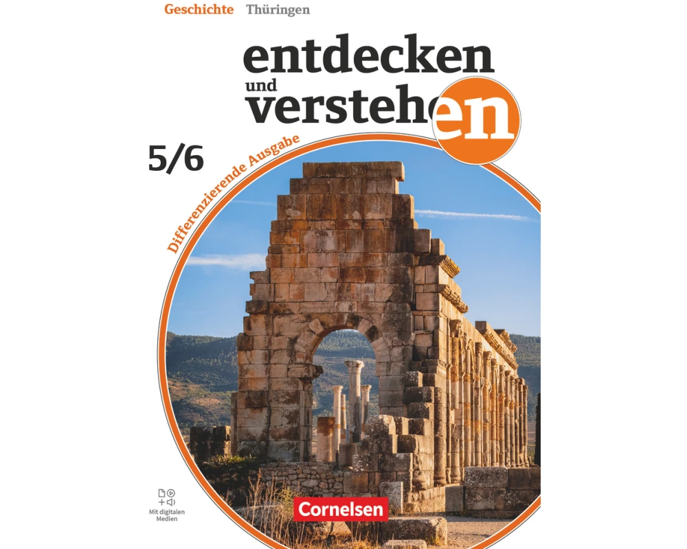 Entdecken und verstehen - Geschichtsbuch - Differenzierende Ausgabe Thüringen - Ausgabe ab 2024 - Band 1: 5./6. Schuljahr