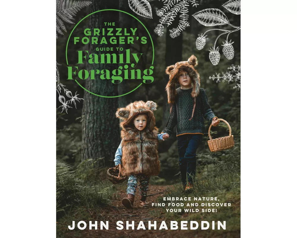 The Grizzly Forager’s Guide to Family Foraging