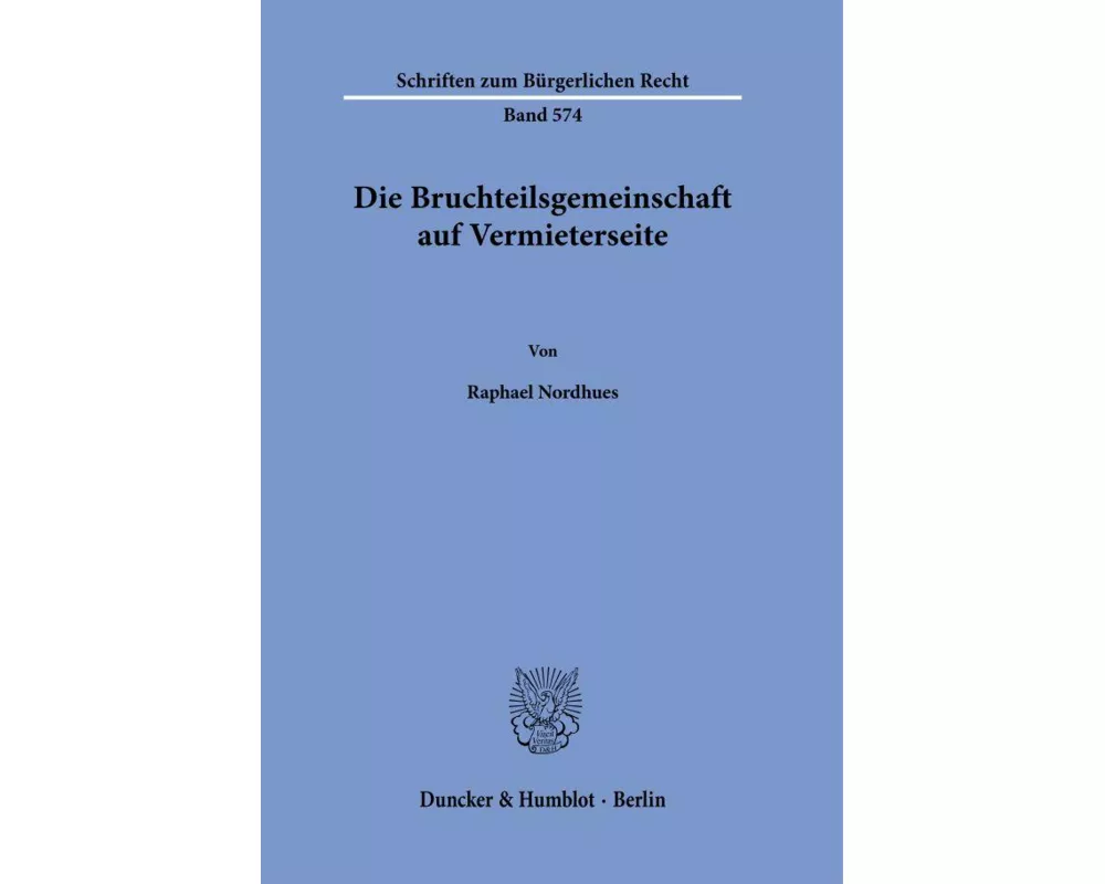 Die Bruchteilsgemeinschaft auf Vermieterseite