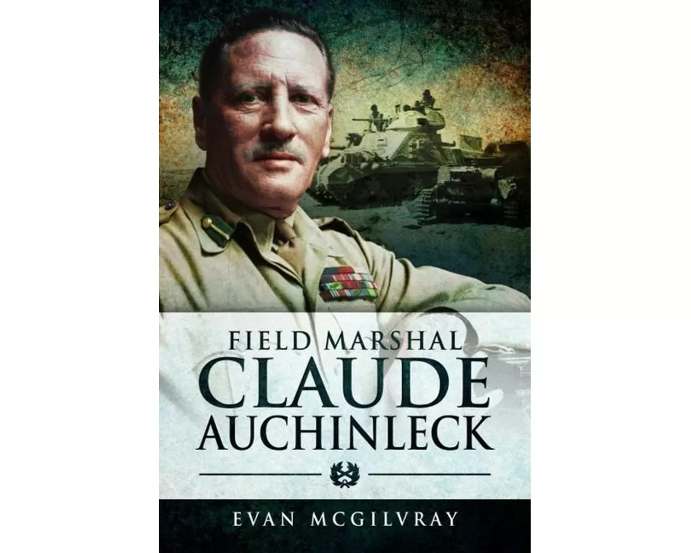 Field Marshal Claude Auchinleck