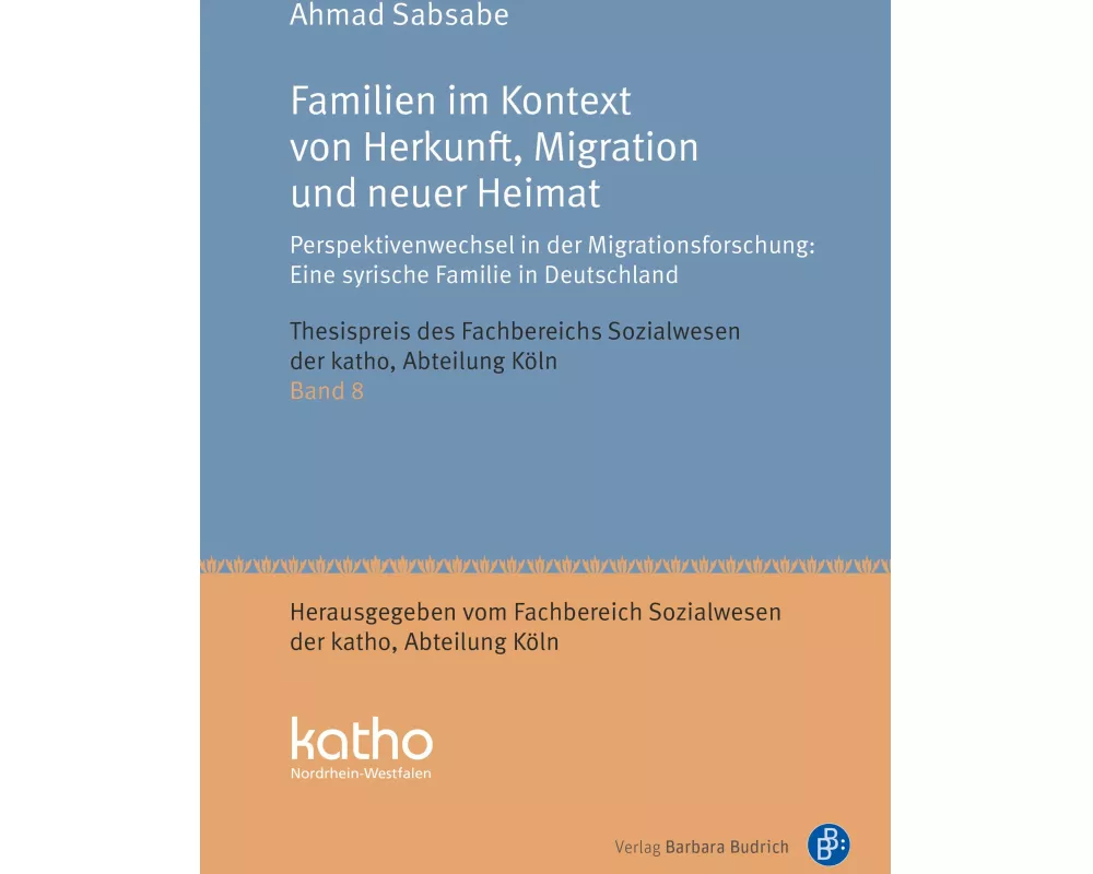 Familien im Kontext von Herkunft, Migration und neuer Heimat