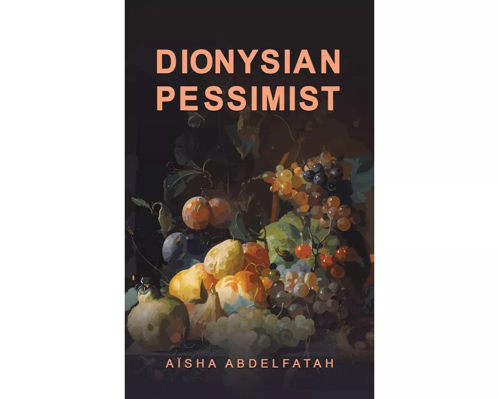 Dionysian Pessimist