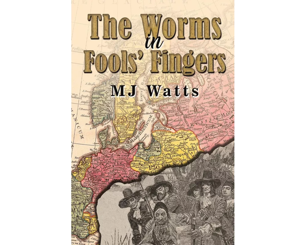 The Worms in Fools' Fingers