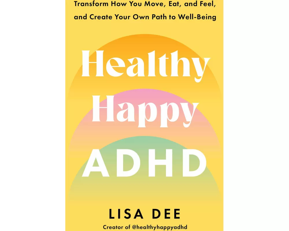 Healthy Happy ADHD