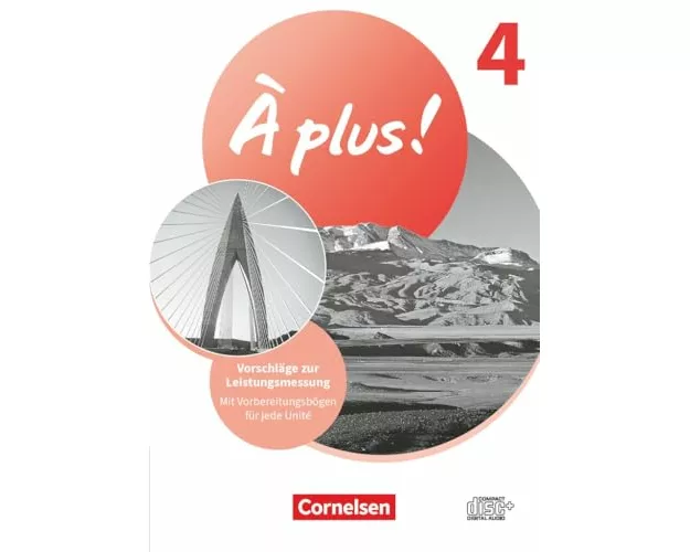 À plus ! Neubearbeitung - Französisch als 1. und 2. Fremdsprache - Ausgabe ab 2020 - Band 4