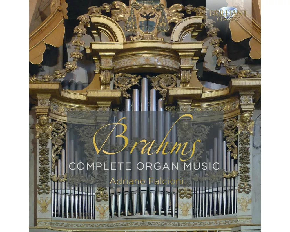 Brahms:Complete Organ Music