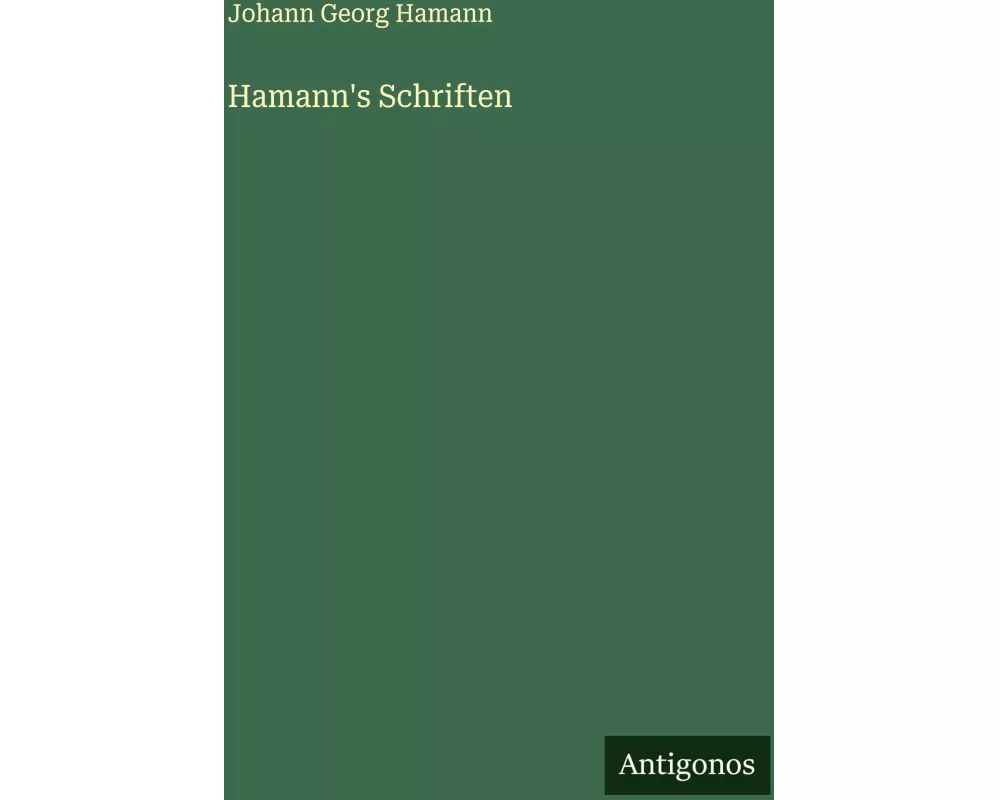 Hamann's Schriften