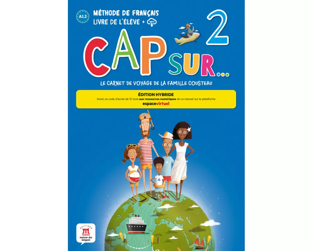 Cap Sur… 2 – Édition hybride