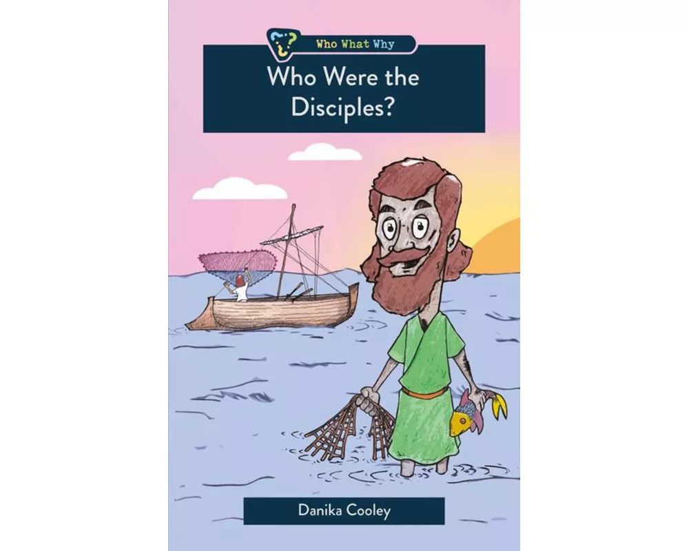 Who Were the Disciples?