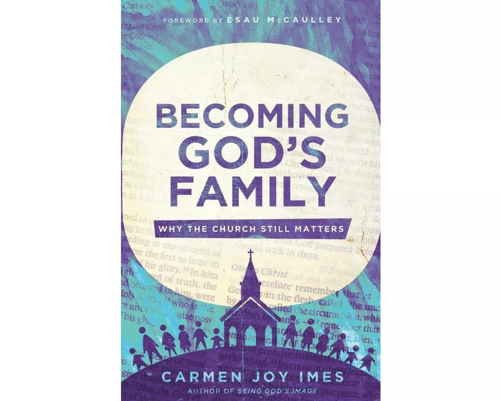 Becoming God's Family