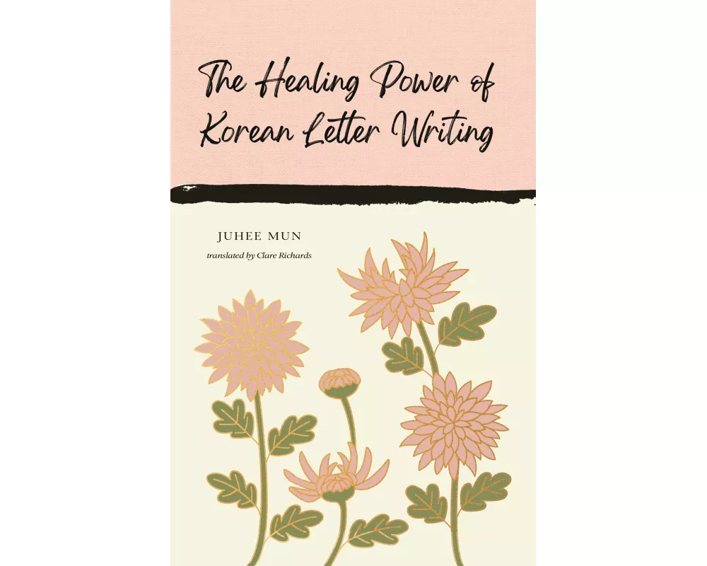 The Healing Power of Korean Letter Writing