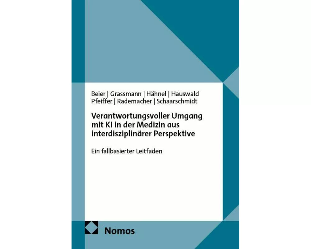Verantwortungsvoller Umgang mit KI in der Medizin aus interdisziplinärer Perspektive