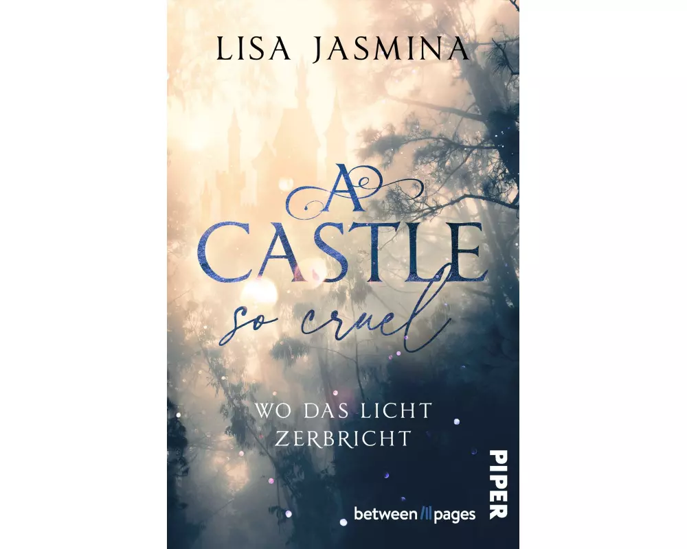A Castle so Cruel – Wo das Licht zerbricht