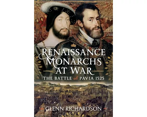 Renaissance Monarchs at War