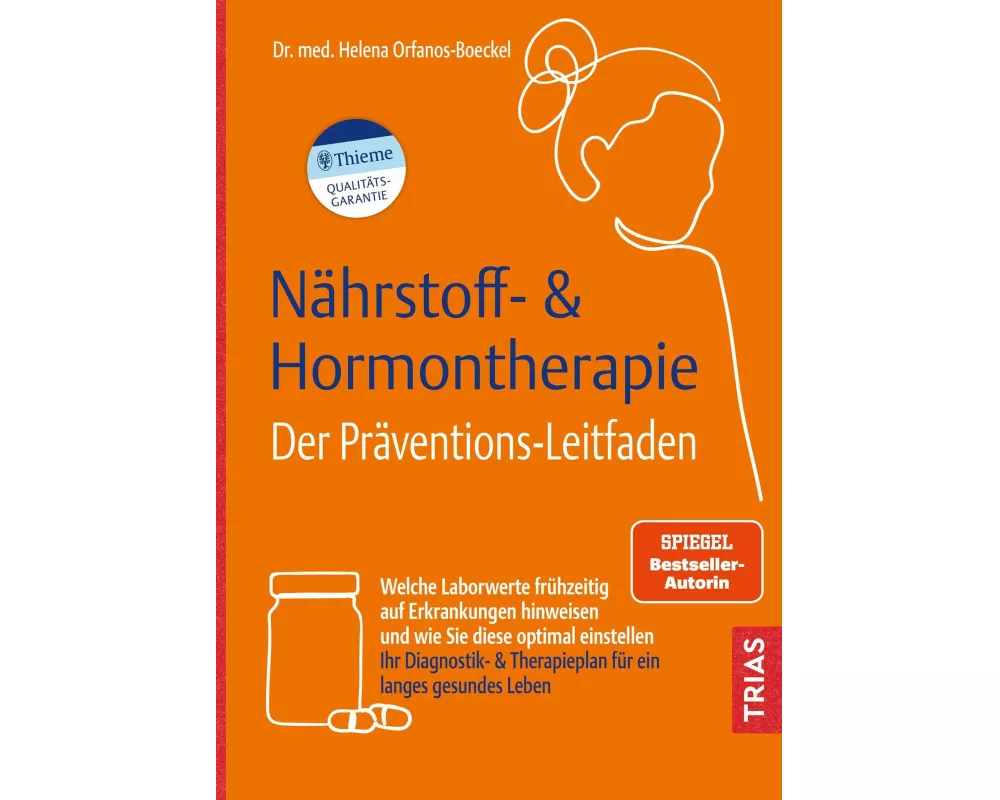 Nährstoff- & Hormontherapie - Der Präventions-Leitfaden