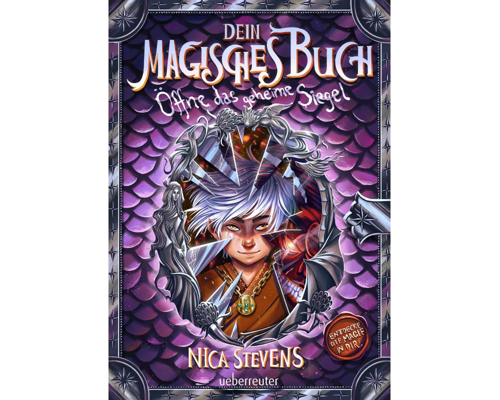 Dein magisches Buch. Fantasy, die Achtsamkeit & Selbstbewusstsein stärkt. Kinderbuch ab 8 Jahren