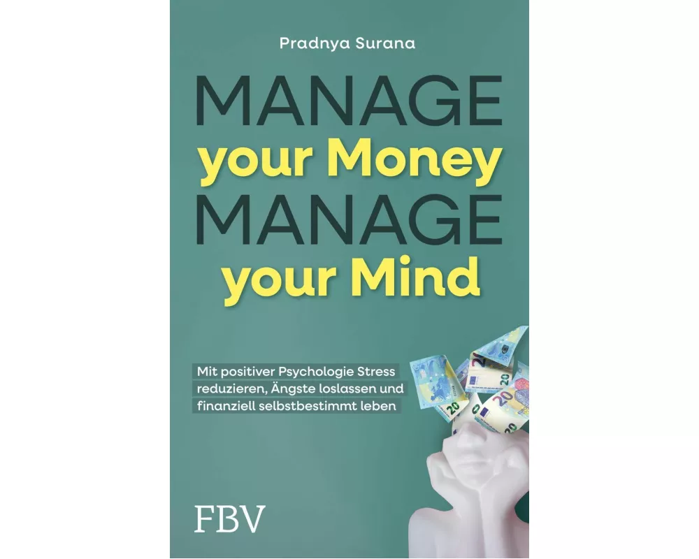 Manage your Money, Manage your Mind