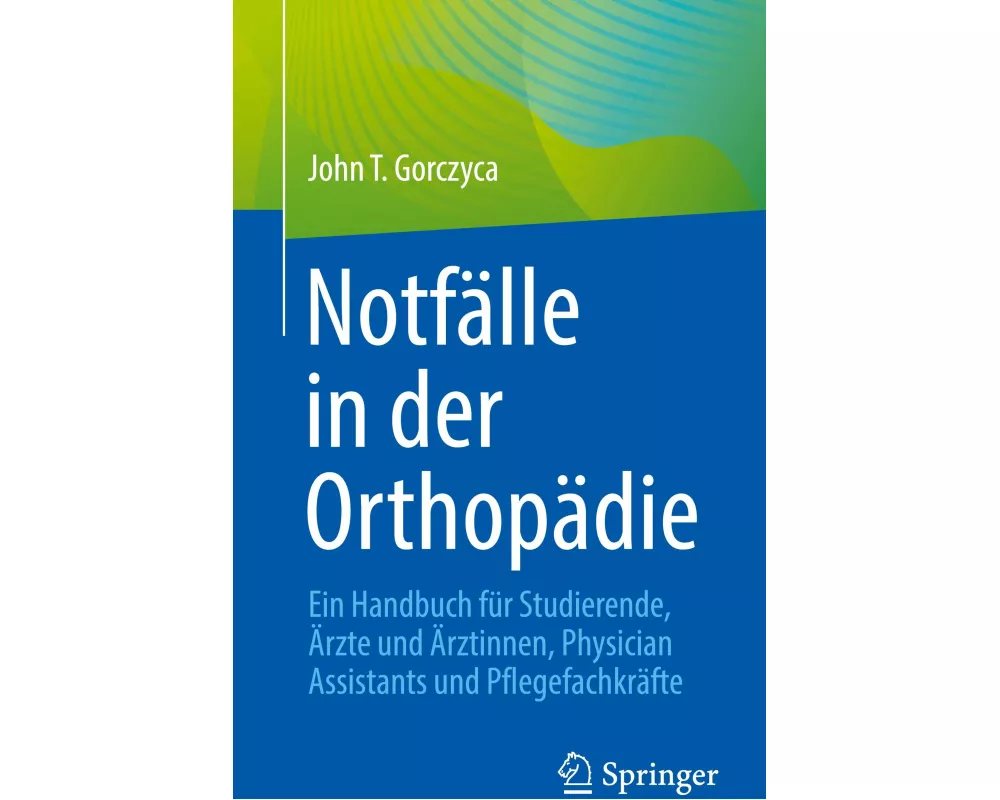 Notfälle in der Orthopädie