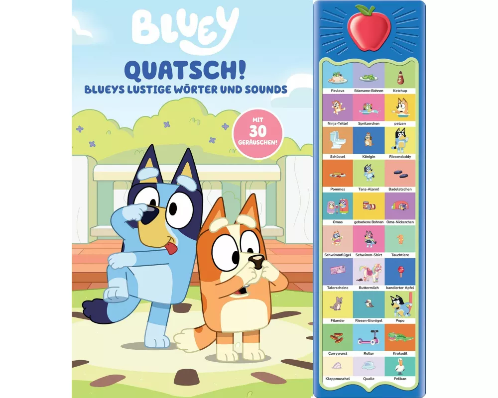 Bluey - Quatsch! Blueys lustige Wörter und Sounds - 30-Button-Soundbuch - interaktives Bilderbuch mit 30 Geräuschen