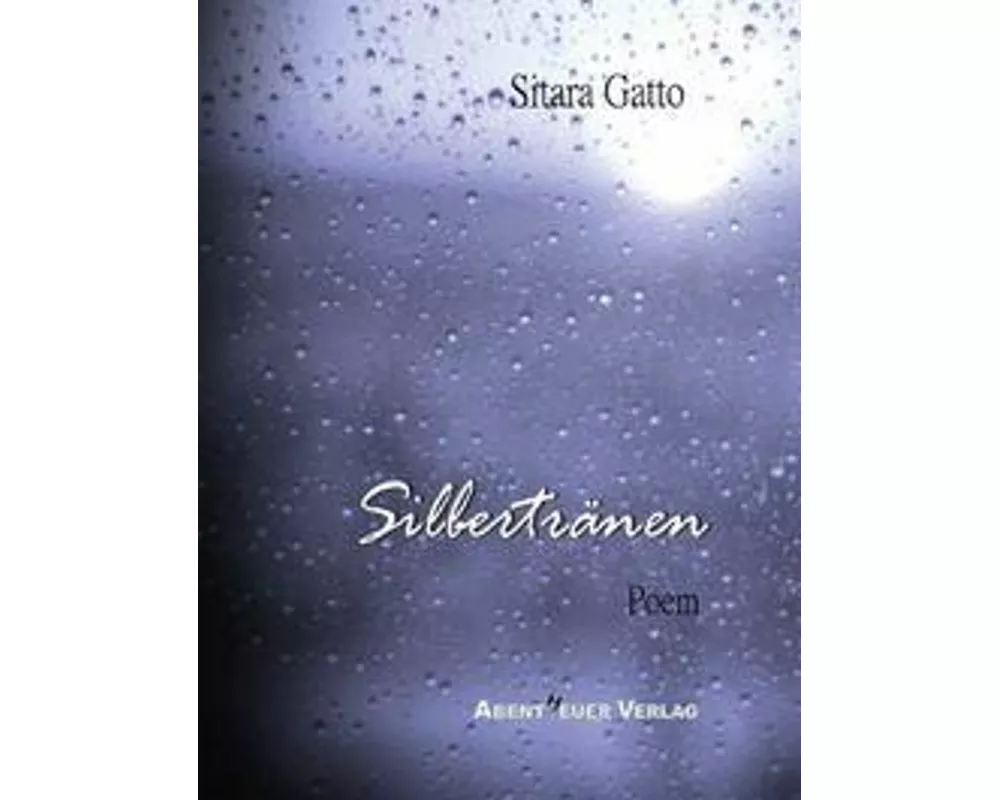 Silbertränen