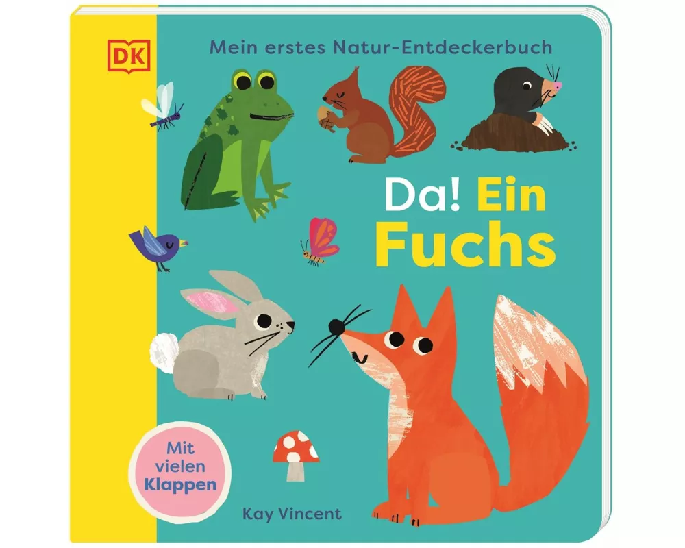 Mein erstes Natur-Entdeckerbuch. Da! Ein Fuchs
