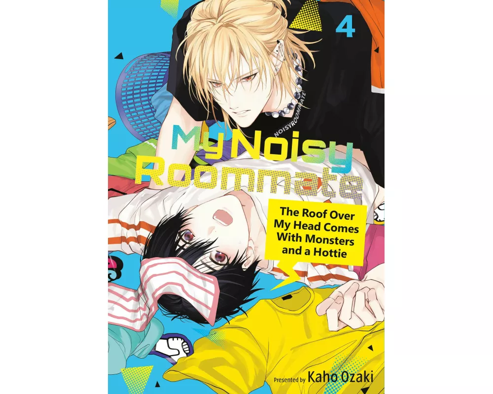 My Noisy Roommate: The Roof Over My Head Comes With Monsters and a Hottie 4