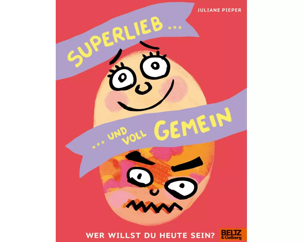Superlieb und voll gemein