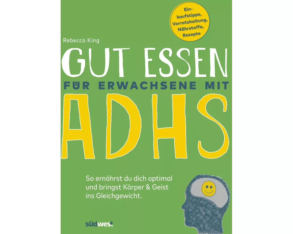 Gesunde Ernährung für Erwachsene mit ADHS