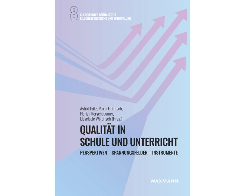 Qualität in Schule und Unterricht